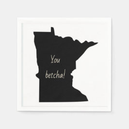 Minnesota You Betcha Napkins Serviette