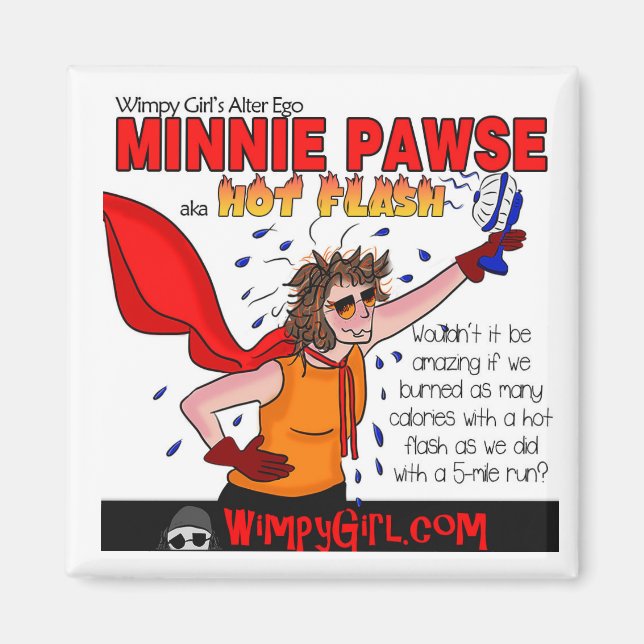 Minnie Pawse - Welttag der Menopause Magnet (Vorne)