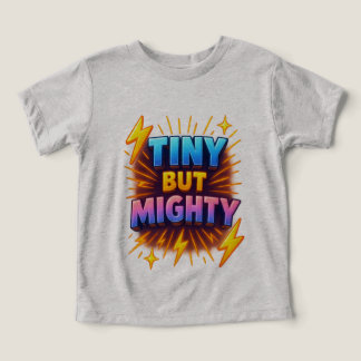 Minuscule, Mais Puissant, Toddler Power Tee