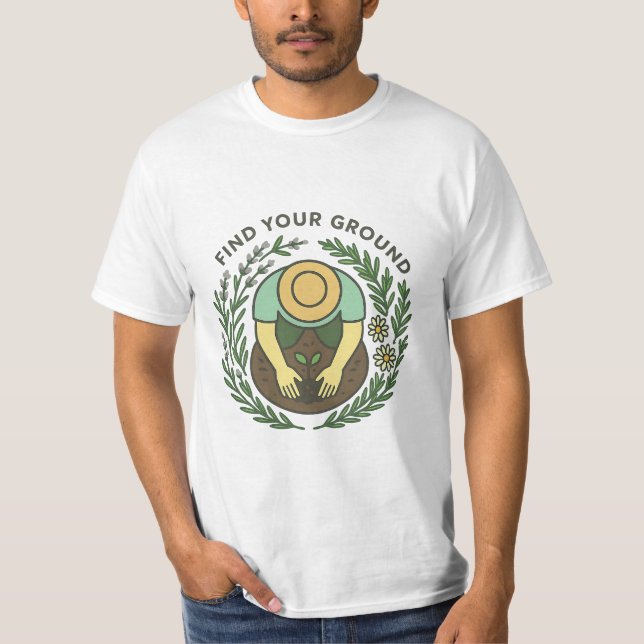 Minutieux Jardin Confort Style de vie T-shirt (Devant)