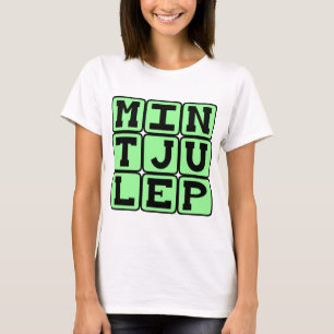Minz-Julep, Minziges Getränk T-Shirt