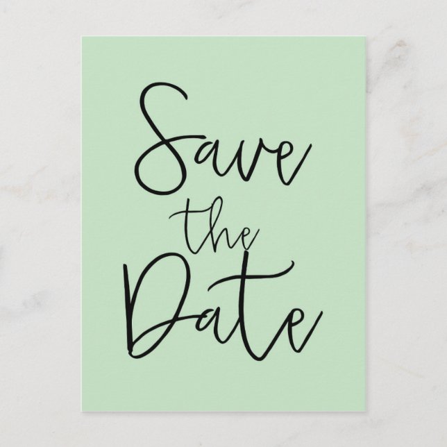 Minze & Black SAVE THE DATE Moderne Script Postkar Ankündigungspostkarte (Vorderseite)