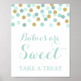 Minze und Gold Babys sind süß Nehmen Sie eine Leck Poster