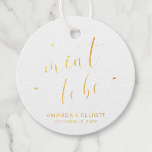 Minze zum Sein Typografie Goldfolie Hochzeit Geschenkanhänger