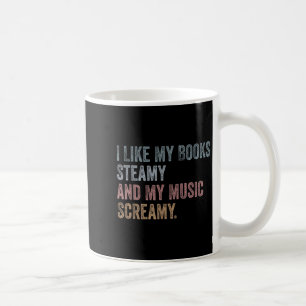 Mir gefallen meine Bücher, trocken und meine Musik Kaffeetasse