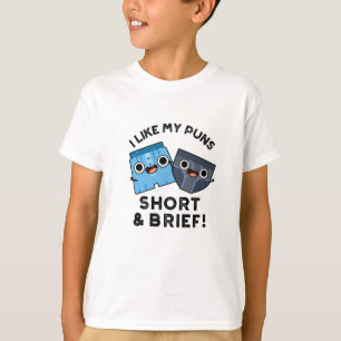 Mir gefallen meine Kurzen und kurzen lustigen Unte T-Shirt