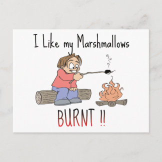 Mir gefallen meine Mashmallows verbrannt Postkarte