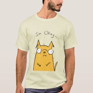 Mir geht es gut... Aufkleber T-Shirt