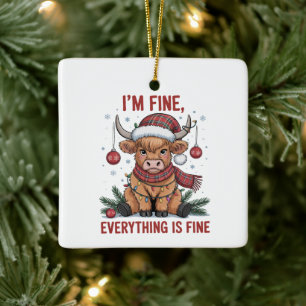 Mir geht's gut, alles ist gut Weihnachten Highland Keramikornament