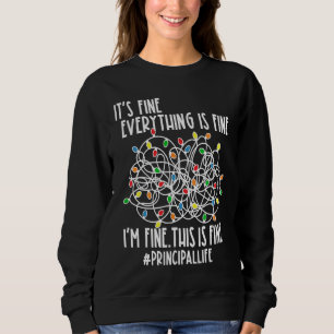 Mir geht's gut, alles ist gut Weihnachtslichter Pr Sweatshirt