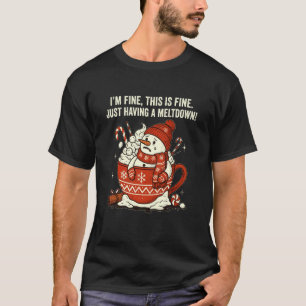 Mir geht's gut, das ist gut, ich habe einfach eine T-Shirt