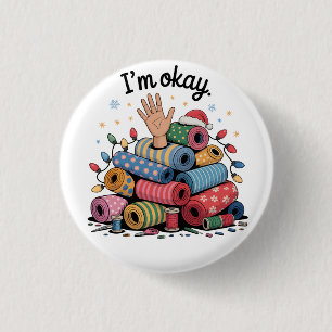 Mir geht's gut Lustige Stickerei Weihnachtsliebhab Button
