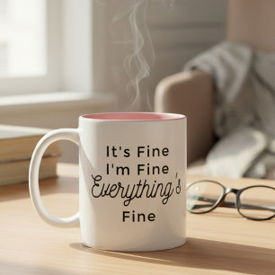 Mir geht's gut, mir geht's gut, alles ist gut zweifarbige tasse