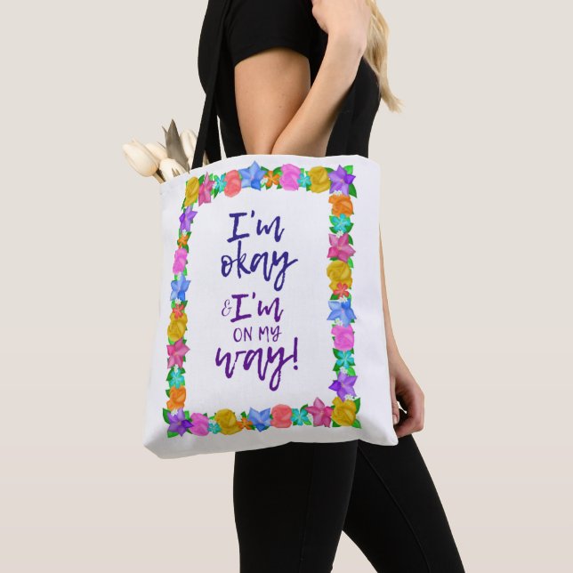 Mir geht's gut und ich bin unterwegs tasche (Von Nahem)
