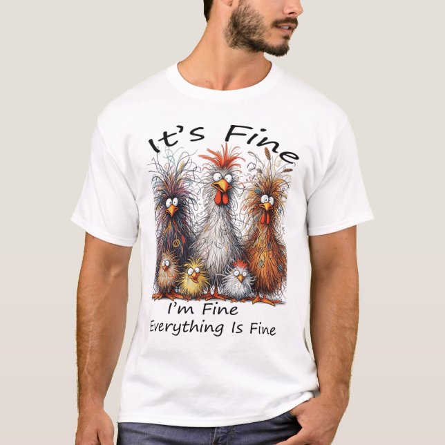 Mir ist gut, alles ist gut gekocht als feines Hühn T-Shirt (Vorderseite)