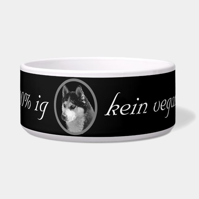Mir kommt 100%ig kein vegan in den Napf ! (Vorderseite)