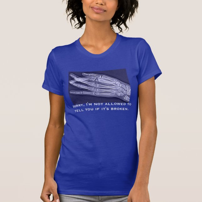"Mir werde nicht erlaubt, Ihnen zu sagen, wenn es T-Shirt (Vorderseite)