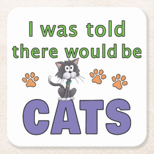 Mir wurde gesagt, es gäbe CATS Rechteckiger Pappuntersetzer