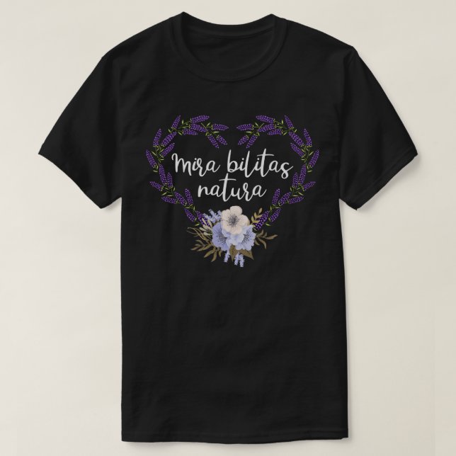 Mira Bilitas Natura Die unglaublichen Fähigkeiten  T-Shirt (Design vorne)