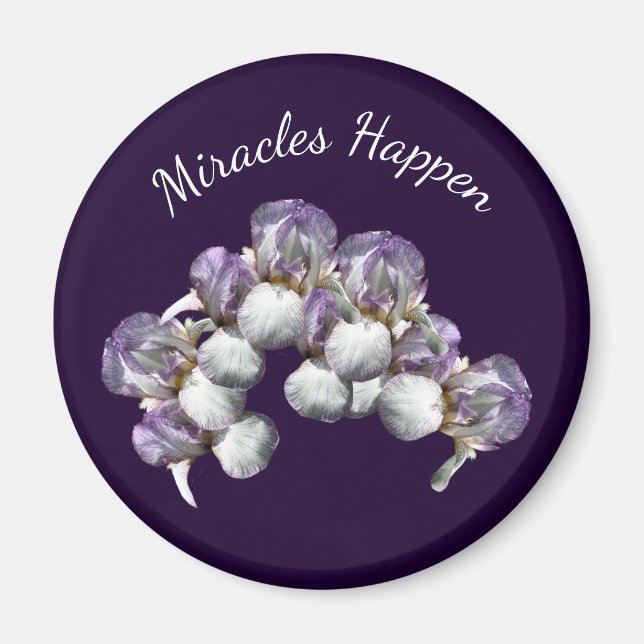 Miracles passieren Iris-Blume Inspiration Magnet (Vorne)