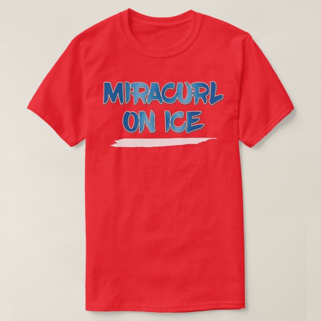 Miracurl on Ice Curling T-Shirt (Design vorne)