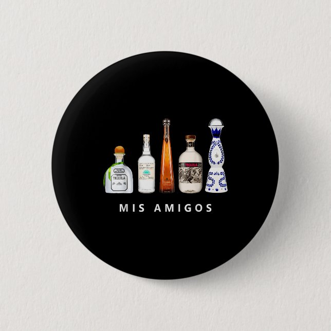 Mis Amigos Tequila Funny Cinco De Mayo Mexican Par Button (Vorderseite)