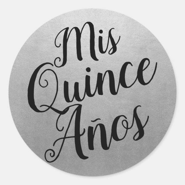 Mis Quince Años Quinceañera Black und Silver Gunst Runder Aufkleber (Vorderseite)