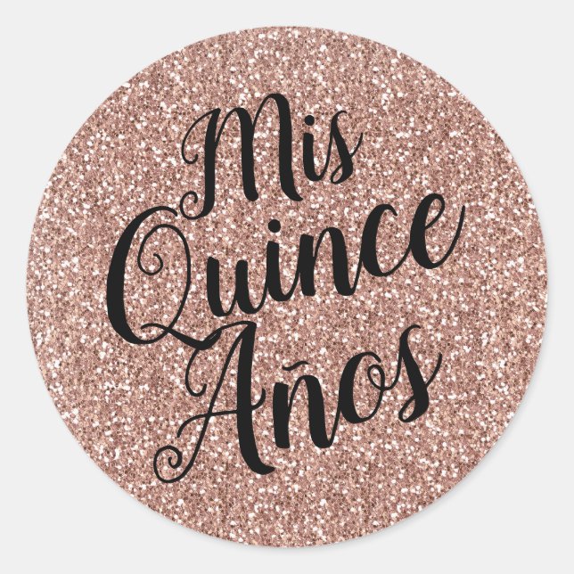 Mis Quince Años Quinceñera Rose Gold Glitzer Runder Aufkleber (Vorderseite)