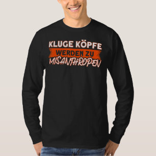 Misanthrop-kluge Köpfe werden zu einem menschenunw T-Shirt
