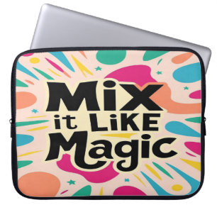 Mische es wie Magie Laptopschutzhülle