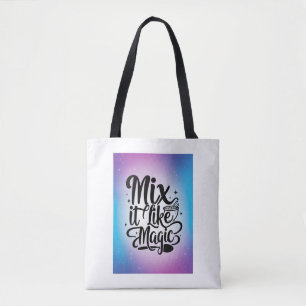 Mische es wie Magie Tasche