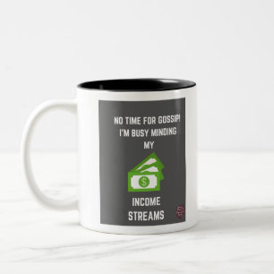 Mischen meiner Einkommensströme 3 Zweifarbige Tasse