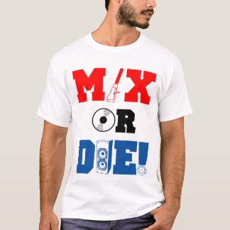 Mischen Sie oder die T - Shirt