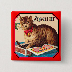 Mischief die Katze Button