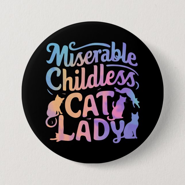 miserable katzenlose Lady Button (Vorderseite)