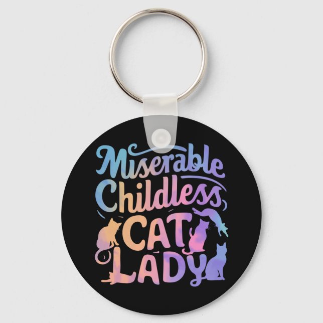 miserable katzenlose Lady Schlüsselanhänger (Vorderseite)