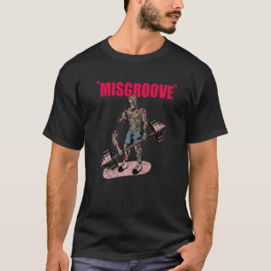 Misgroove Deadlift Gewichtheben Bodybuilding Fitne T-Shirt