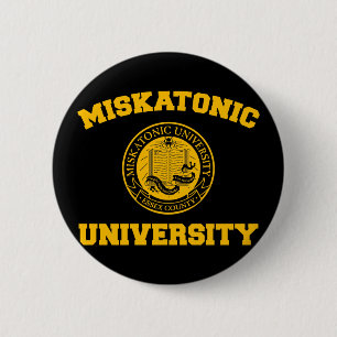 Miskatonic Hochschulknopf Button