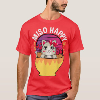 Miso Happy Anime Cat Miso Soup Omiotsuke Japanisch T-Shirt