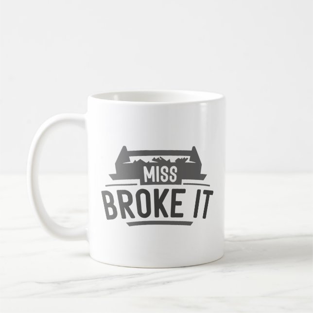 Miss Broke Kaffeetasse (Links)