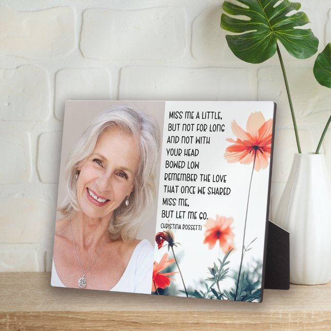 Miss Me aber Lass Go Foto Quote Memorial Fotoplatte (Von Creator hochgeladen)