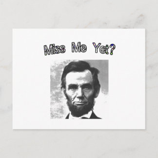 Miss mich doch?  Lincoln Postkarte