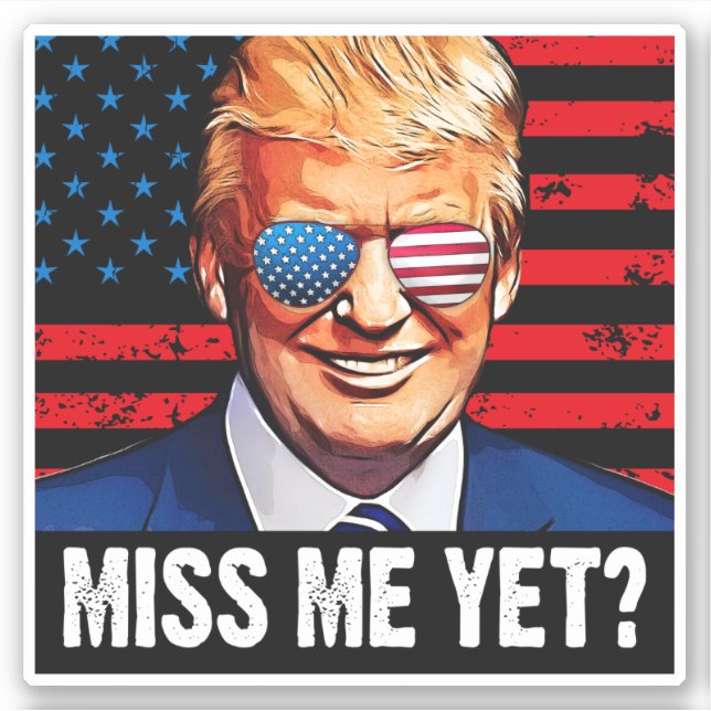 Miss mir noch Trump 2024 Wahl gegen Biden Aufkleber (Vorderseite)