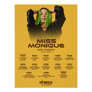 Miss Monique - Hï Ibiza - Club Poster