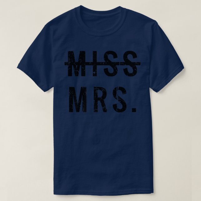 Miss Mrs. T-Shirt (Design vorne)