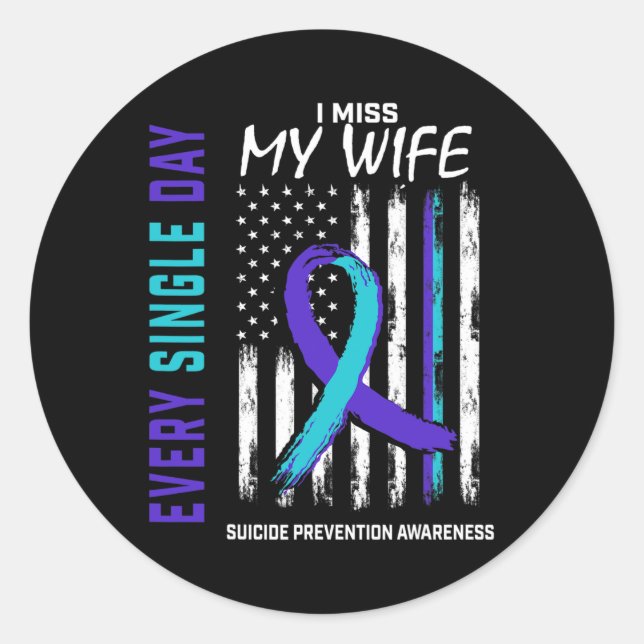 Miss My Ehefrau Suicide Awareness Prevention Ameri Runder Aufkleber (Vorderseite)