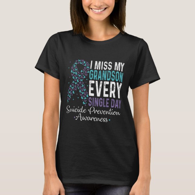 Miss My Grandson Jeden Single - Suizid Preven T-Shirt (Vorderseite)