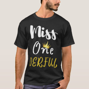 Miss Onederful Geburtstags-Shirt Onederful Ein Jah T-Shirt