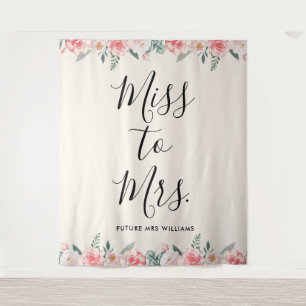 Miss to Mrs Banner Florale Hochzeitsdusche Dekorat Wandteppich