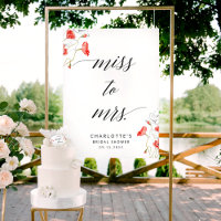 Miss To Mrs Elegant Flowers Bridal Shower Sign